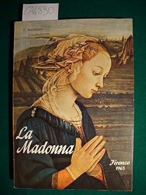 Immagine del venditore per La Madonna venduto da Studio Bibliografico Restivo Navarra