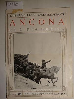 Le cento città d'Italia illustrate - Ancona - La città dorica