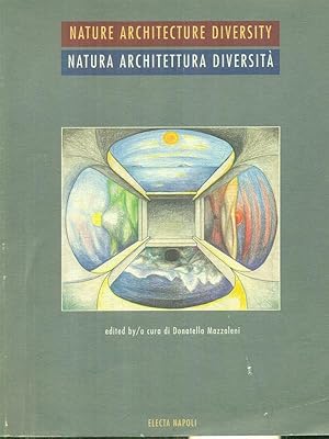 Immagine del venditore per Natura architettura diversita' venduto da Miliardi di Parole