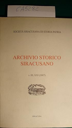 Archivio Storico Siracusano s. III, XXI (2007)