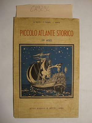 Piccolo atlante storico - Fascicolo primo: Evo Antico