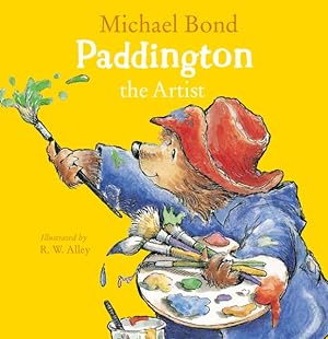 Seller image for Paddington the Artist for sale by GreatBookPrices