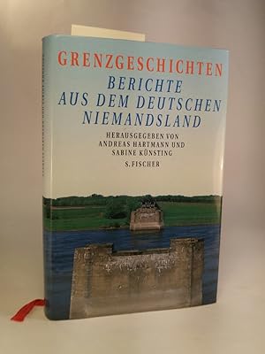 Bild des Verkufers fr Grenzgeschichten. Berichte aus dem deutschen Niemandsland zum Verkauf von ANTIQUARIAT Franke BRUDDENBOOKS