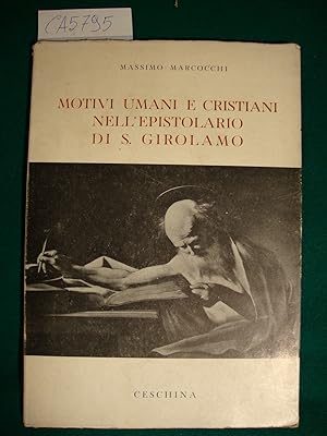 Motivi umani e cristiani nell'epistolario di S. Girolamo