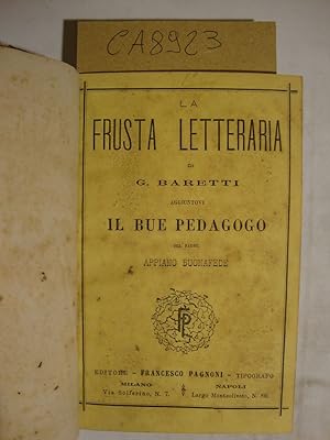 La frusta letteraria di Aristarco Scannabue - Volume primo