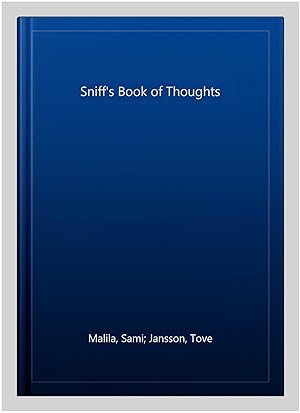 Imagen del vendedor de Sniff's Book of Thoughts a la venta por GreatBookPrices