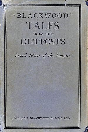 Imagen del vendedor de Tales from the Outposts - Small Wars of the Empire a la venta por M Godding Books Ltd