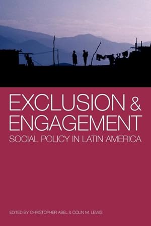 Immagine del venditore per Exclusion and Engagement : Social Policy in Latin America venduto da GreatBookPrices