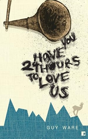 Seller image for You Have 24 Hours to Love Us for sale by GreatBookPrices