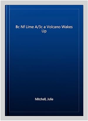 Seller image for Bc Nf Lime A/3c a Volcano Wakes Up for sale by GreatBookPrices