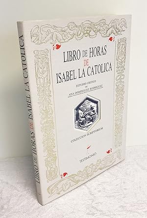 LIBRO HORAS DE ISABEL LA CATOLICA -- DAS STUNDENBUCH DER ISABEL CATOLICA -- BOOK OF HOURS OF ISAB...