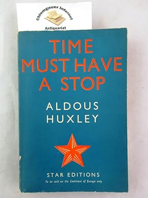 Time must have a Stop. (=Star Editions).
