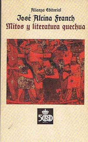 Seller image for MITOS Y LITERATURA QUECHUA for sale by Librera Torren de Rueda
