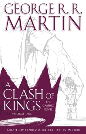 Bild des Verkufers fr Clash of Kings: Graphic Novel, Volume One zum Verkauf von GreatBookPrices