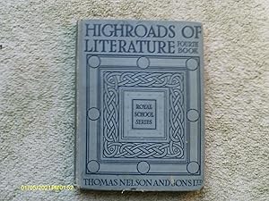 Highroads of Literature Book IV Captains and Kings