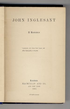 John Inglesant. A Romance.