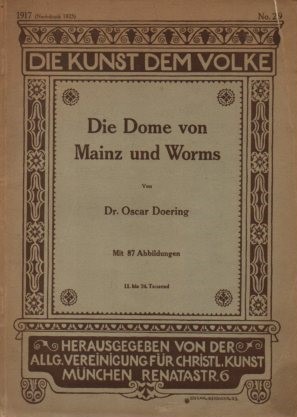 Image du vendeur pour Die Dome von Mainz und Worms. mis en vente par Auf Buchfhlung