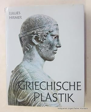 Griechische Plastik. Von den Anfängen bis zum Beginn der Römischen Kaiserzeit. 4., erweiterte u. ...