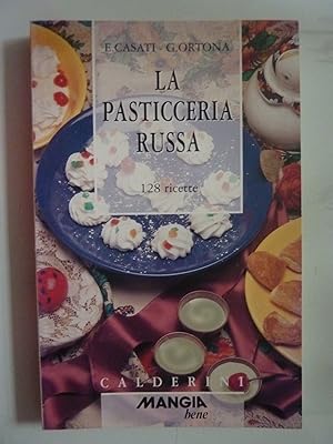 Imagen del vendedor de LA PASTICCERIA RUSSA a la venta por Historia, Regnum et Nobilia