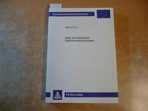 Seller image for Rte auf deutschen Reichsversammlungen : zur Entwicklung der politischen Funktionselite im 15. Jahrhundert for sale by Gebrauchtbcherlogistik  H.J. Lauterbach