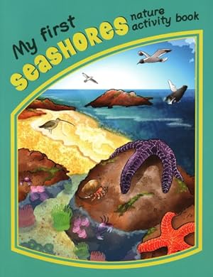 Seller image for My First Seashores Nature Activity Book for sale by GreatBookPrices