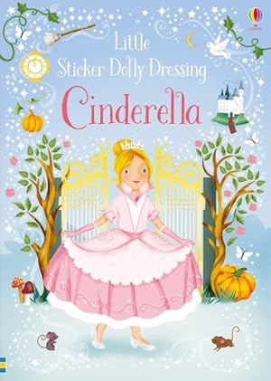 Imagen del vendedor de Little Sticker Dolly Dressing Fairytales Cinderella a la venta por GreatBookPrices