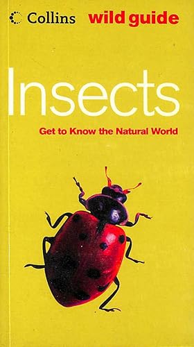 Seller image for Insects (Collins Wild Guide) (Collins Wild Guide S.) for sale by M Godding Books Ltd
