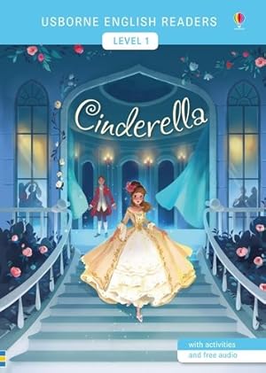 Bild des Verkufers fr Usborne English Readers Level 1: Cinderella zum Verkauf von GreatBookPrices