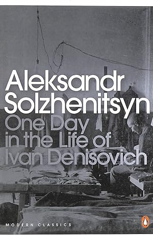 Imagen del vendedor de One Day in the Life of Ivan Denisovich (Penguin Modern Classics) a la venta por M Godding Books Ltd