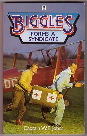 Seller image for Biggles Forms A Syndicate for sale by HAUNTED BOOKSHOP P.B.F.A.