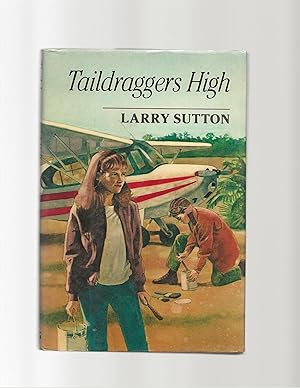 Seller image for Taildraggers' High for sale by AcornBooksNH