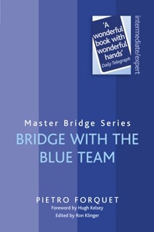 Imagen del vendedor de Bridge With the Blue Team a la venta por GreatBookPrices