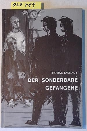 Imagen del vendedor de Der sonderbare Gefangene. Gute Schriften Basel a la venta por Antiquariat Trger