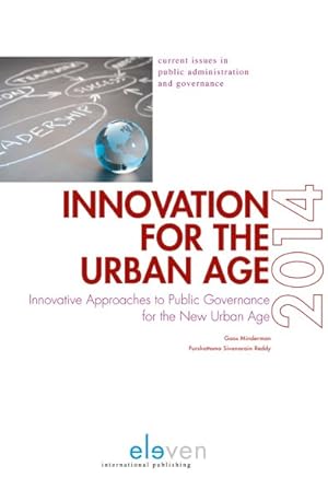 Seller image for Innovation for the Urban Age : Innovative Approaches to Public Governance for the New Urban Age for sale by GreatBookPrices