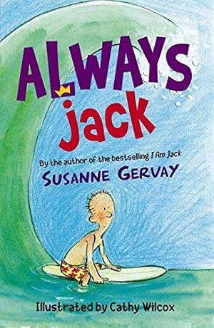 Imagen del vendedor de Always Jack (I Am Jack) a la venta por WeBuyBooks