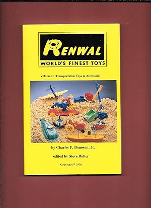 Seller image for RENWAL World's Finest Toys Volume 2 Transportation Toys and Accessories for sale by John Wielinski
