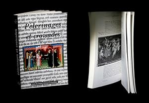 Imagen del vendedor de Plerinages et Croisades. a la venta por Babel Librairie