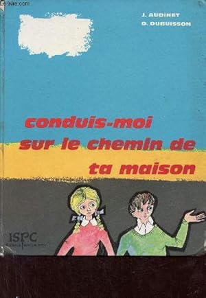 Bild des Verkufers fr Conduis moi sur le chemin de ta trahison prparation  la premire communion. zum Verkauf von Le-Livre