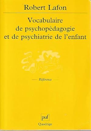 Immagine del venditore per Vocabulaire de psychopdagogie et de psychiatrie de l'enfant, venduto da L'Odeur du Book