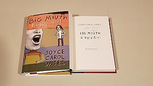 Seller image for Big Mouth & Ugly Girl: Signed for sale by SkylarkerBooks