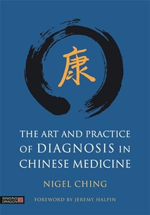 Seller image for Art and Practice of Diagnosis in Chinese Medicine for sale by GreatBookPrices