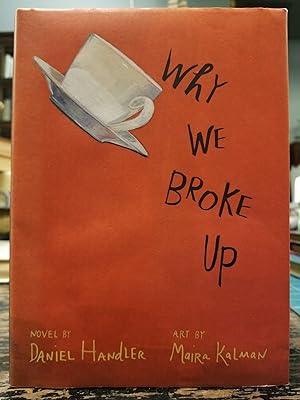 Why We Broke Up [FIRST EDITION]
