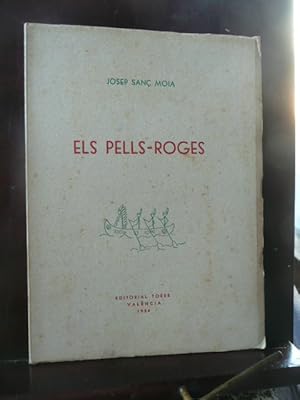 Seller image for ELS PELLS-ROGES. for sale by Reus, Paris, Londres