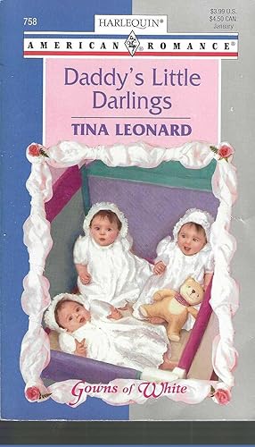 Seller image for Daddy's Little Darlings (Gowns Of White) (Harlequin American Romance) for sale by Vada's Book Store