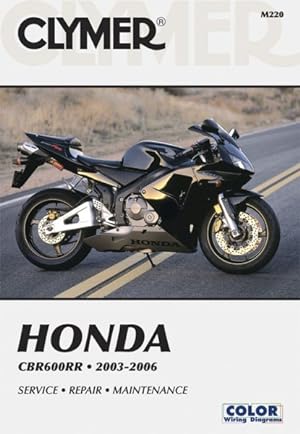Seller image for Honda Cbr600rr 2003-2006 for sale by GreatBookPrices