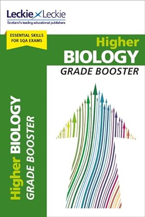 Seller image for Higher Biology Grade Booster for Sqa Exam Revision : Maximise Marks and Minimise Mistakes to Achieve Your Best Possible Mark for sale by GreatBookPrices