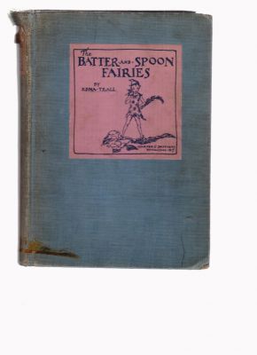 Seller image for The Batter and Spoon Fairies for sale by Robinson Street Books, IOBA
