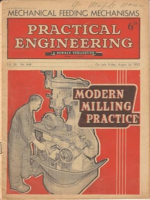 Immagine del venditore per Practical Engineering. Vol. 26. No. 646 Friday August 1st 1952 venduto da Joy Norfolk, Deez Books