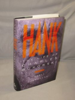 Seller image for Hank: The Life of Charles Bukowski. for sale by Gregor Rare Books