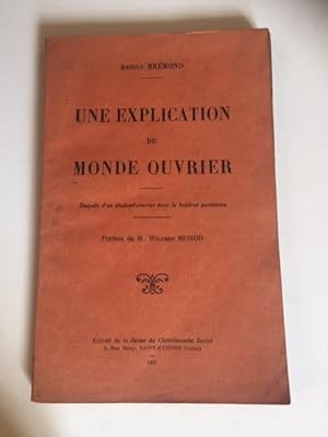 Seller image for Une Explication du Monde Ouvrier - Enqute d'un tudiant-ouvrier dans la banlieue parisienne for sale by Librairie Axel Benadi